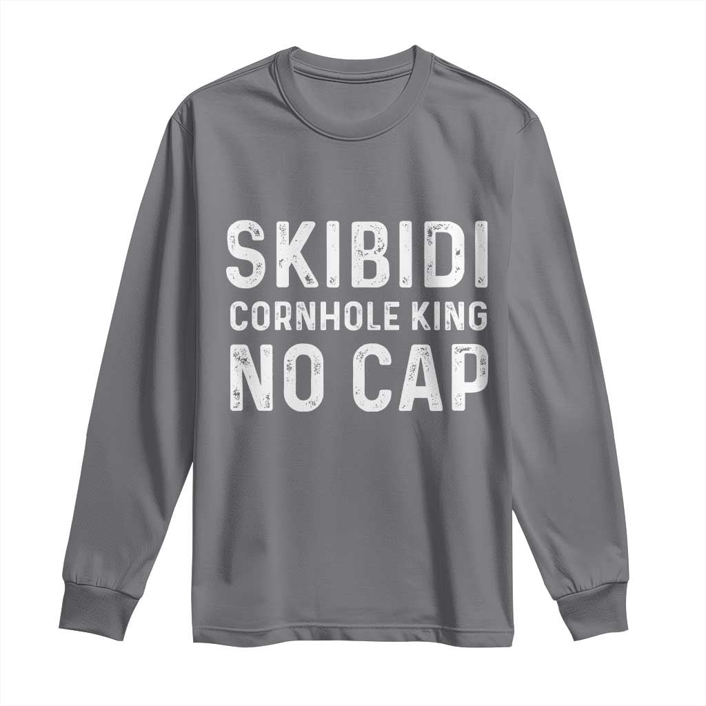 Cornhole King Long Sleeve Shirt No Cap Funny Bean Bag Toss Game