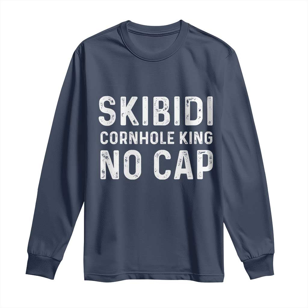 Cornhole King Long Sleeve Shirt No Cap Funny Bean Bag Toss Game