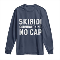 Cornhole King Long Sleeve Shirt No Cap Funny Bean Bag Toss Game