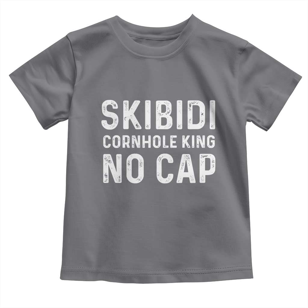 Cornhole King Toddler T Shirt No Cap Funny Bean Bag Toss Game