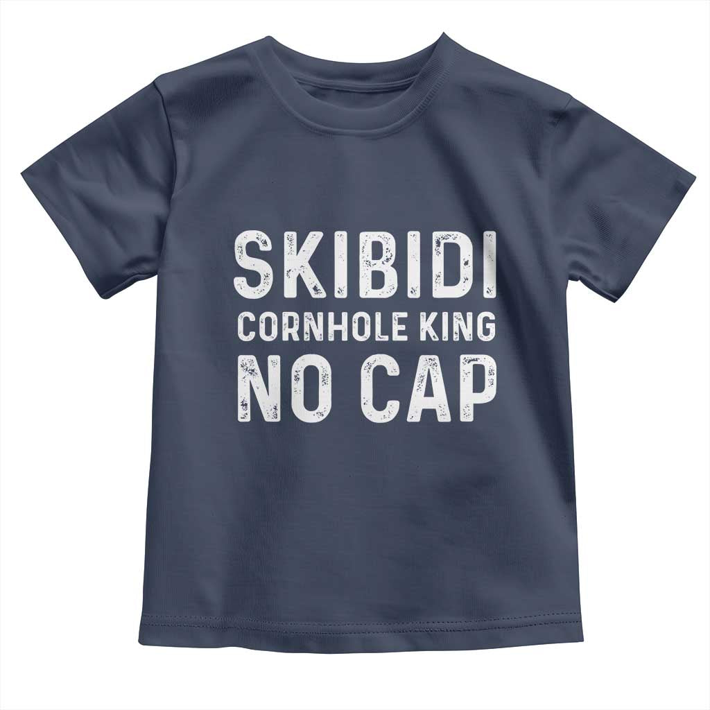 Cornhole King Toddler T Shirt No Cap Funny Bean Bag Toss Game