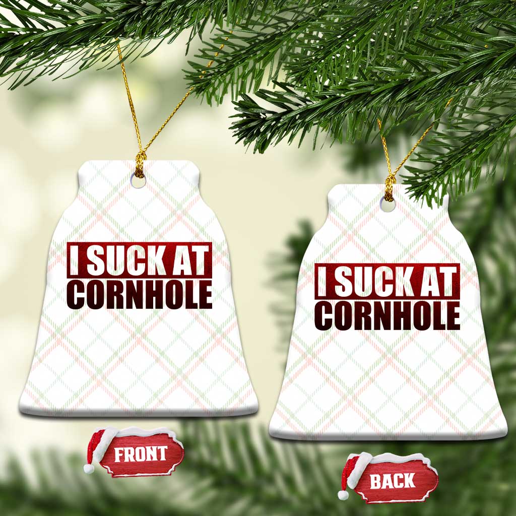I Suck At Cornhole Ceramic Ornament Funny Bean Bag Toss Game
