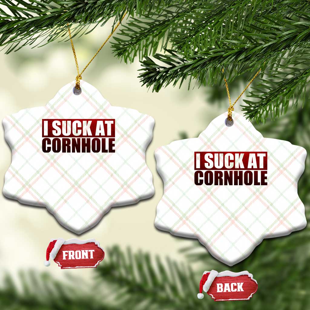 I Suck At Cornhole Ceramic Ornament Funny Bean Bag Toss Game