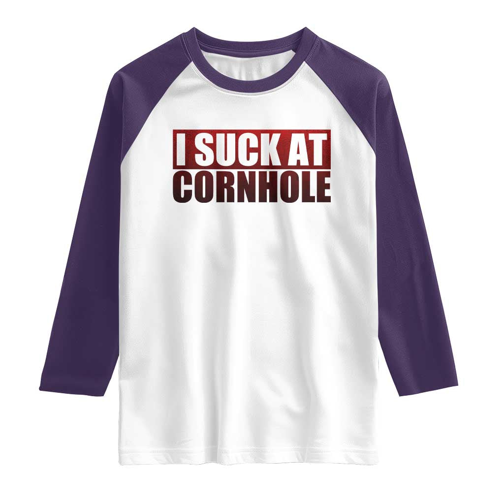 I Suck At Cornhole Raglan Shirt Funny Bean Bag Toss Game