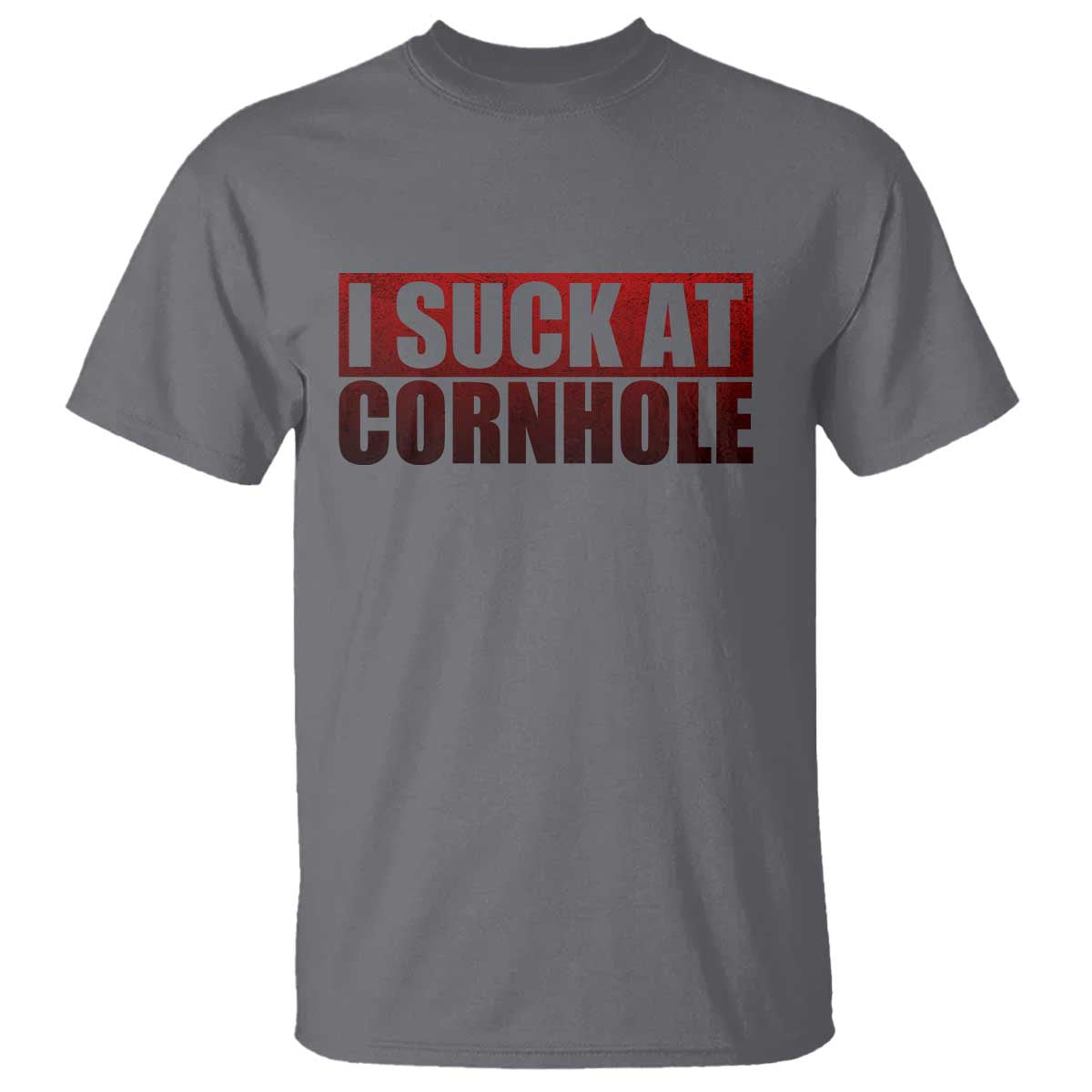 I Suck At Cornhole T Shirt Funny Bean Bag Toss Game