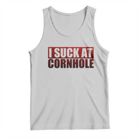 I Suck At Cornhole Tank Top Funny Bean Bag Toss Game