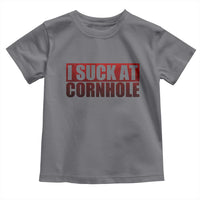 I Suck At Cornhole Toddler T Shirt Funny Bean Bag Toss Game