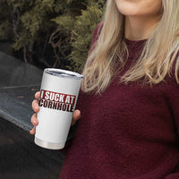 I Suck At Cornhole Tumbler Cup Funny Bean Bag Toss Game
