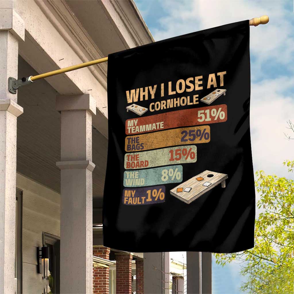 Funny Cornhole Player Garden Flag Retro Why I Lose Game Day Bean Bag Toss Game