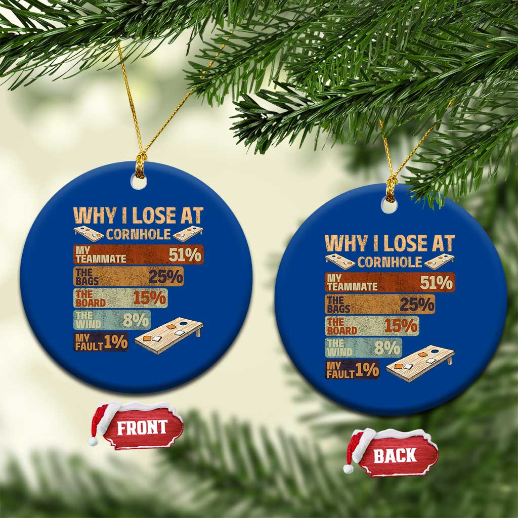 Funny Cornhole Player Ceramic Ornament Retro Why I Lose Game Day Bean Bag Toss Game