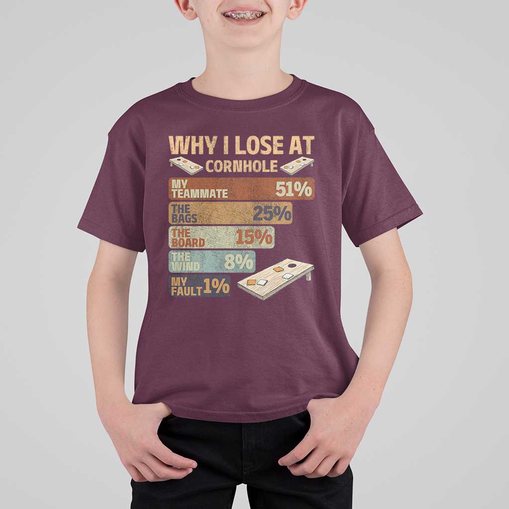 Funny Cornhole Player T Shirt For Kid Retro Why I Lose Game Day Bean Bag Toss Game