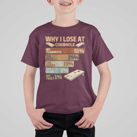 Funny Cornhole Player T Shirt For Kid Retro Why I Lose Game Day Bean Bag Toss Game