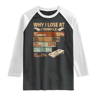 Funny Cornhole Player Raglan Shirt Retro Why I Lose Game Day Bean Bag Toss Game