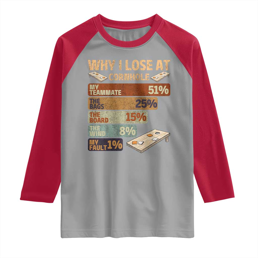 Funny Cornhole Player Raglan Shirt Retro Why I Lose Game Day Bean Bag Toss Game