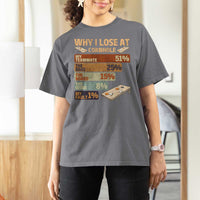 Funny Cornhole Player T Shirt For Women Retro Why I Lose Game Day Bean Bag Toss Game