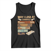 Funny Cornhole Player Tank Top Retro Why I Lose Game Day Bean Bag Toss Game