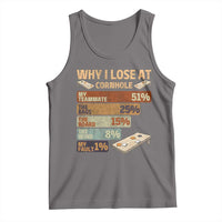 Funny Cornhole Player Tank Top Retro Why I Lose Game Day Bean Bag Toss Game