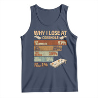 Funny Cornhole Player Tank Top Retro Why I Lose Game Day Bean Bag Toss Game
