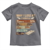 Funny Cornhole Player Toddler T Shirt Retro Why I Lose Game Day Bean Bag Toss Game