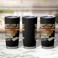 Funny Cornhole Player Tumbler Cup Retro Why I Lose Game Day Bean Bag Toss Game
