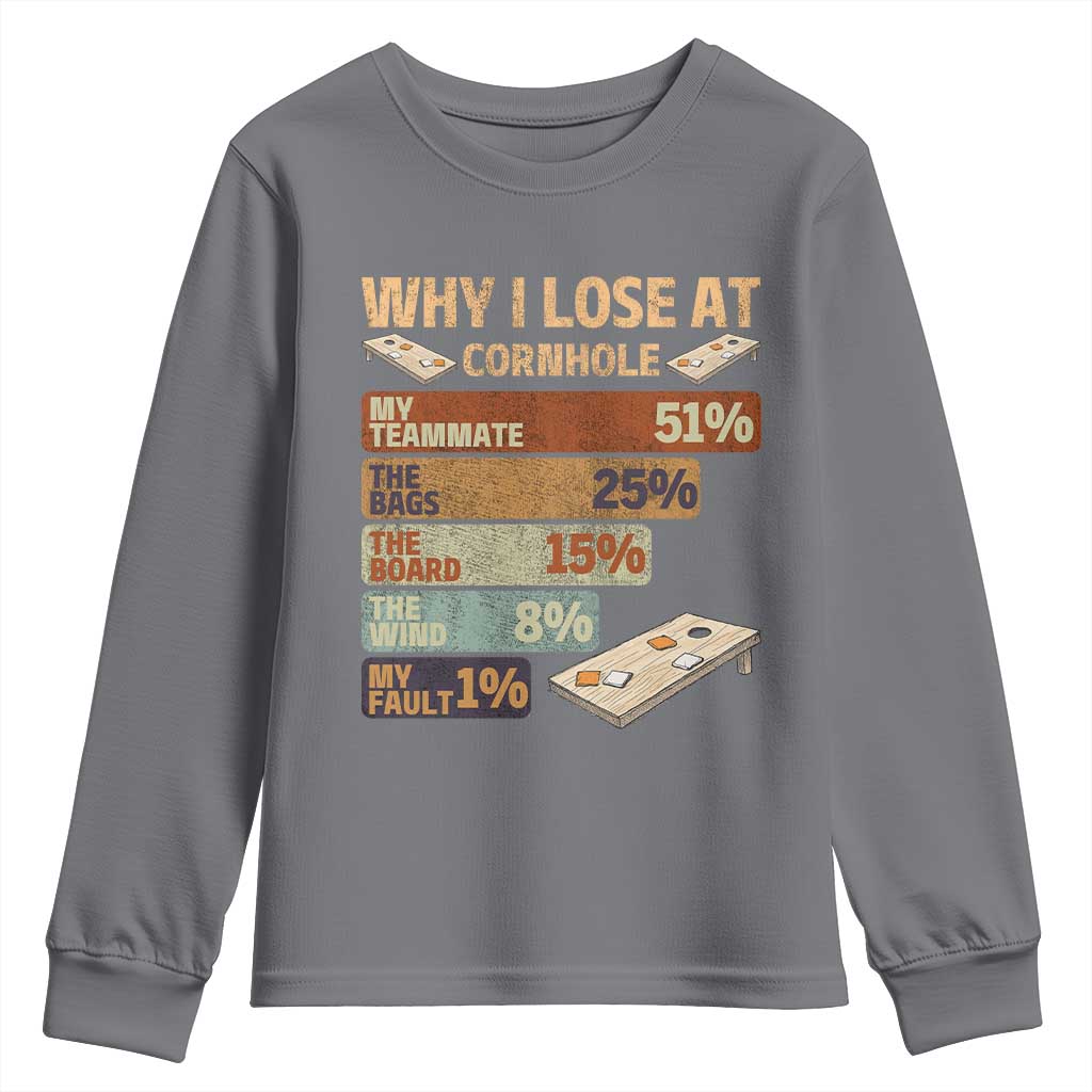 Funny Cornhole Player Youth Sweatshirt Retro Why I Lose Game Day Bean Bag Toss Game