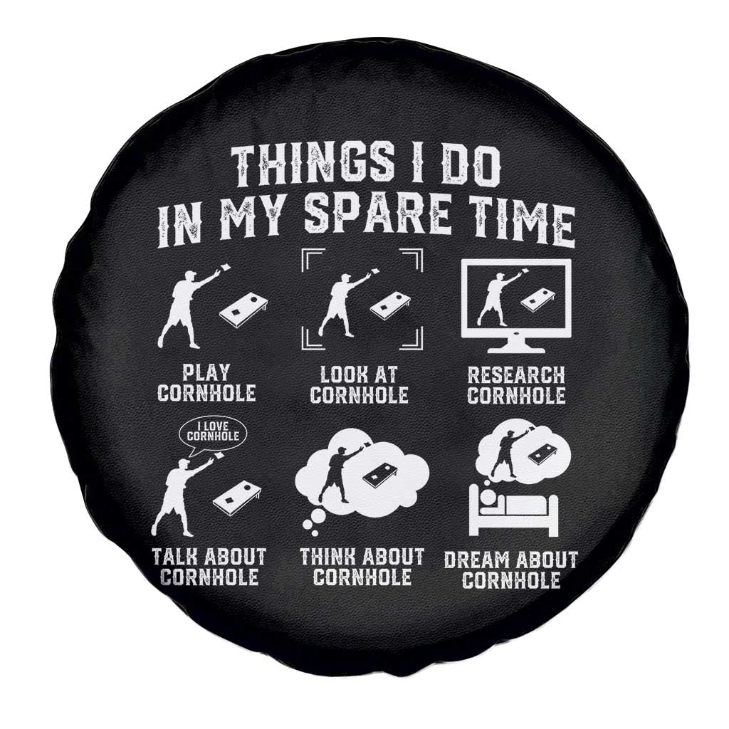 Funny Cornhole Lover Spare Tire Cover Things I Do In My Spare Time Bean Bag Toss Game