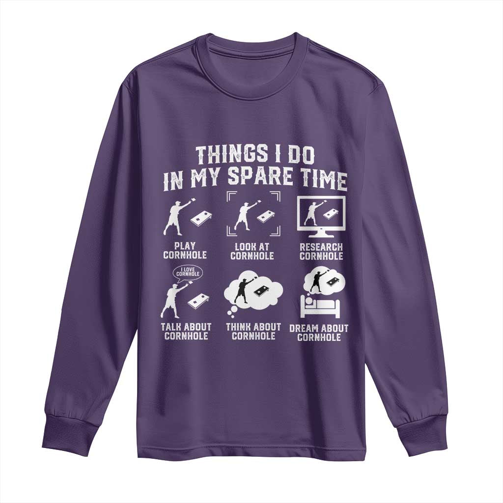 Funny Cornhole Lover Long Sleeve Shirt Things I Do In My Spare Time Bean Bag Toss Game