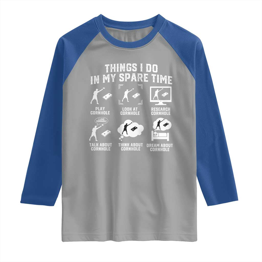Funny Cornhole Lover Raglan Shirt Things I Do In My Spare Time Bean Bag Toss Game