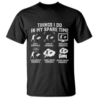 Funny Cornhole Lover T Shirt Things I Do In My Spare Time Bean Bag Toss Game