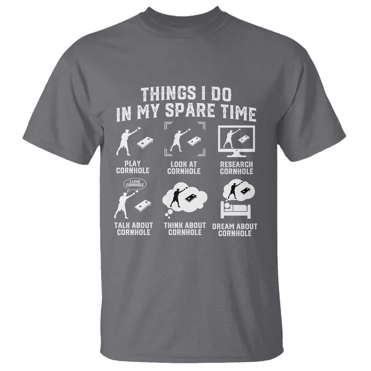Funny Cornhole Lover T Shirt Things I Do In My Spare Time Bean Bag Toss Game
