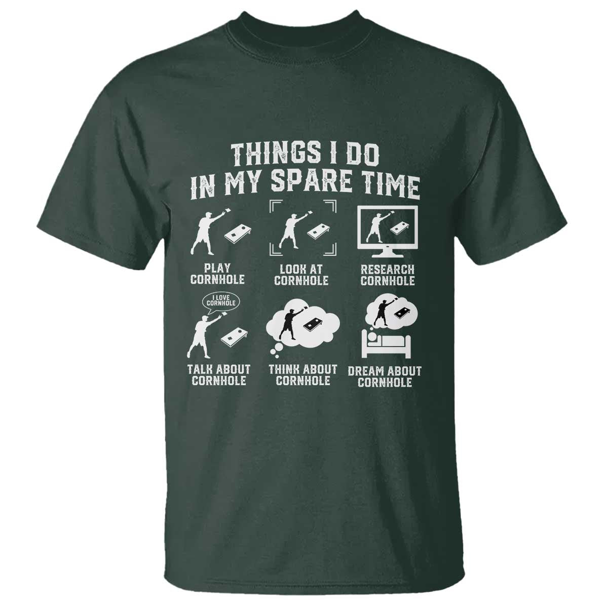 Funny Cornhole Lover T Shirt Things I Do In My Spare Time Bean Bag Toss Game