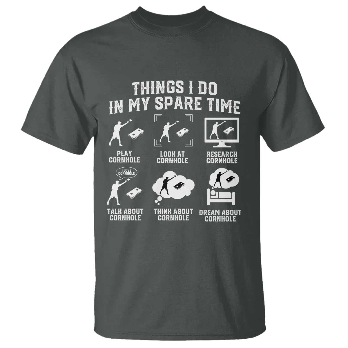 Funny Cornhole Lover T Shirt Things I Do In My Spare Time Bean Bag Toss Game