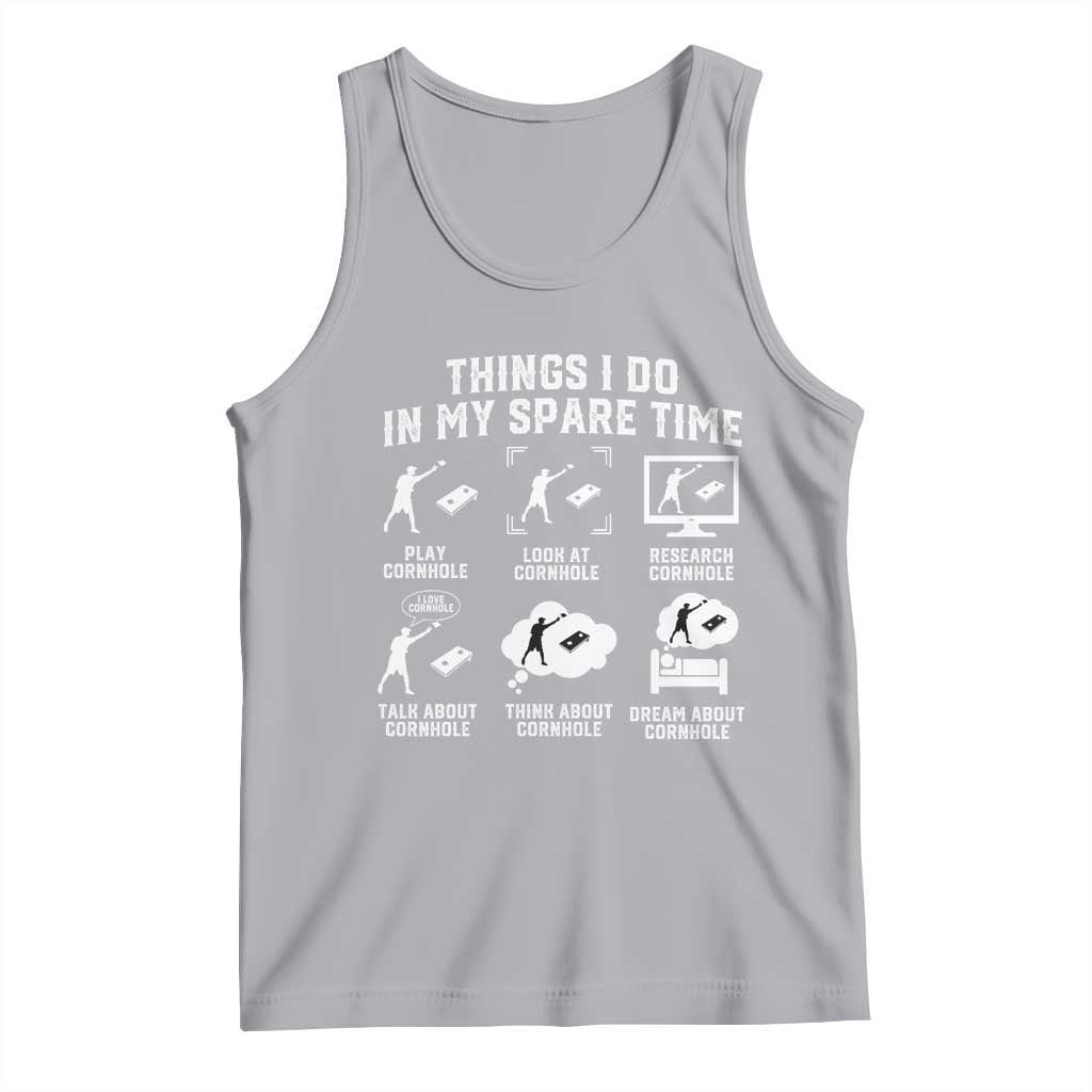 Funny Cornhole Lover Tank Top Things I Do In My Spare Time Bean Bag Toss Game