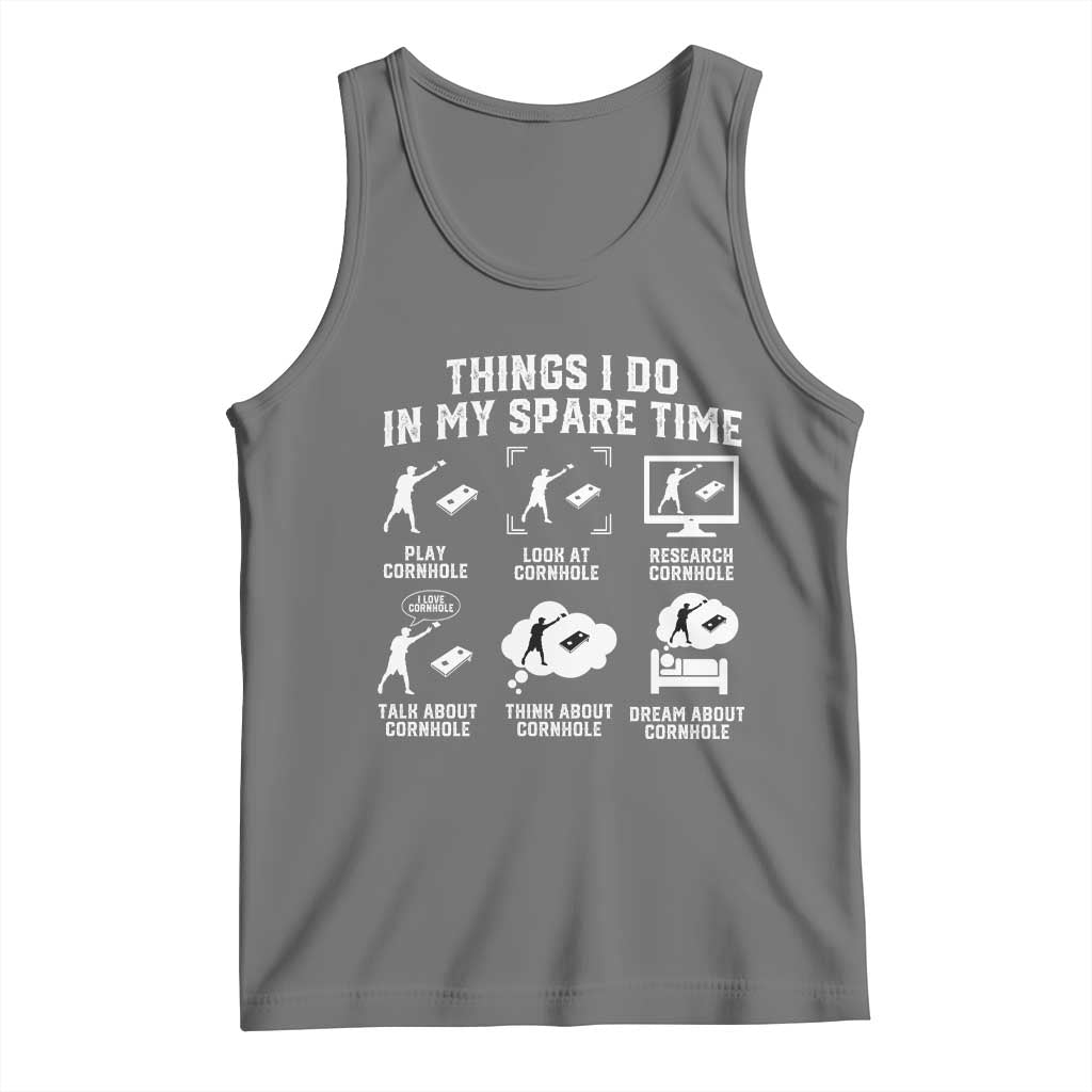 Funny Cornhole Lover Tank Top Things I Do In My Spare Time Bean Bag Toss Game