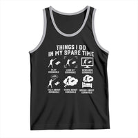 Funny Cornhole Lover Tank Top Things I Do In My Spare Time Bean Bag Toss Game