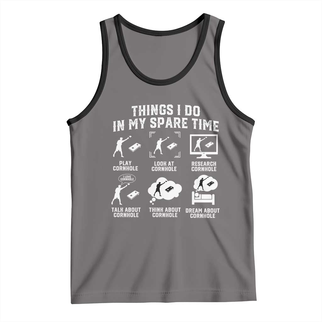 Funny Cornhole Lover Tank Top Things I Do In My Spare Time Bean Bag Toss Game