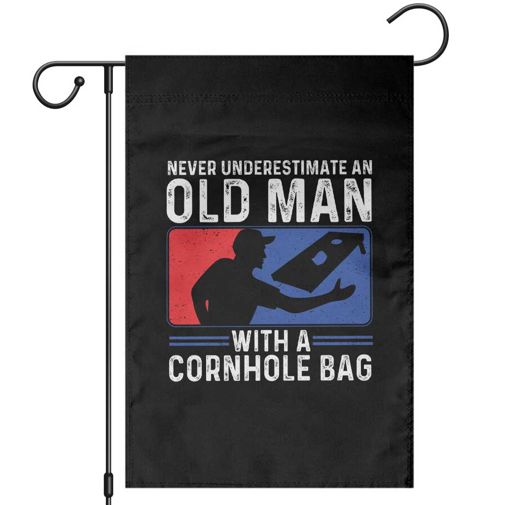 Funny Cornhole Player Garden Flag Never Underestimate An Old Man With A Cornhole Bag