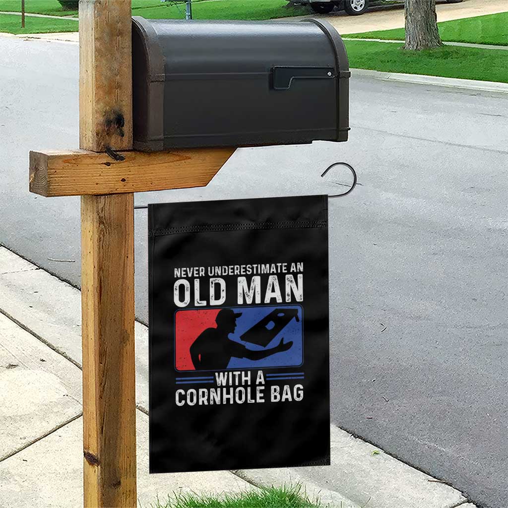 Funny Cornhole Player Garden Flag Never Underestimate An Old Man With A Cornhole Bag