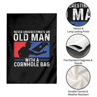 Funny Cornhole Player Garden Flag Never Underestimate An Old Man With A Cornhole Bag