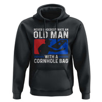 Funny Cornhole Player Hoodie Never Underestimate An Old Man With A Cornhole Bag
