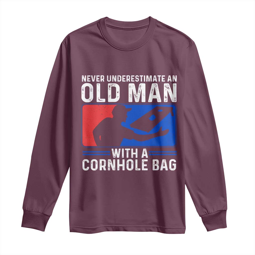 Funny Cornhole Player Long Sleeve Shirt Never Underestimate An Old Man With A Cornhole Bag