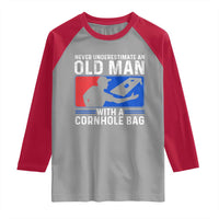 Funny Cornhole Player Raglan Shirt Never Underestimate An Old Man With A Cornhole Bag