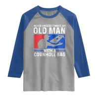 Funny Cornhole Player Raglan Shirt Never Underestimate An Old Man With A Cornhole Bag