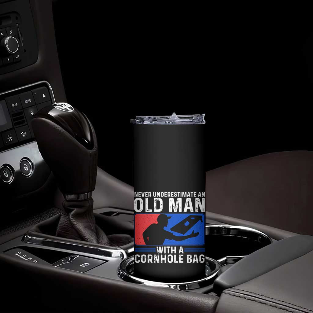 Funny Cornhole Player Skinny Tumbler Never Underestimate An Old Man With A Cornhole Bag