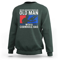 Funny Cornhole Player Sweatshirt Never Underestimate An Old Man With A Cornhole Bag