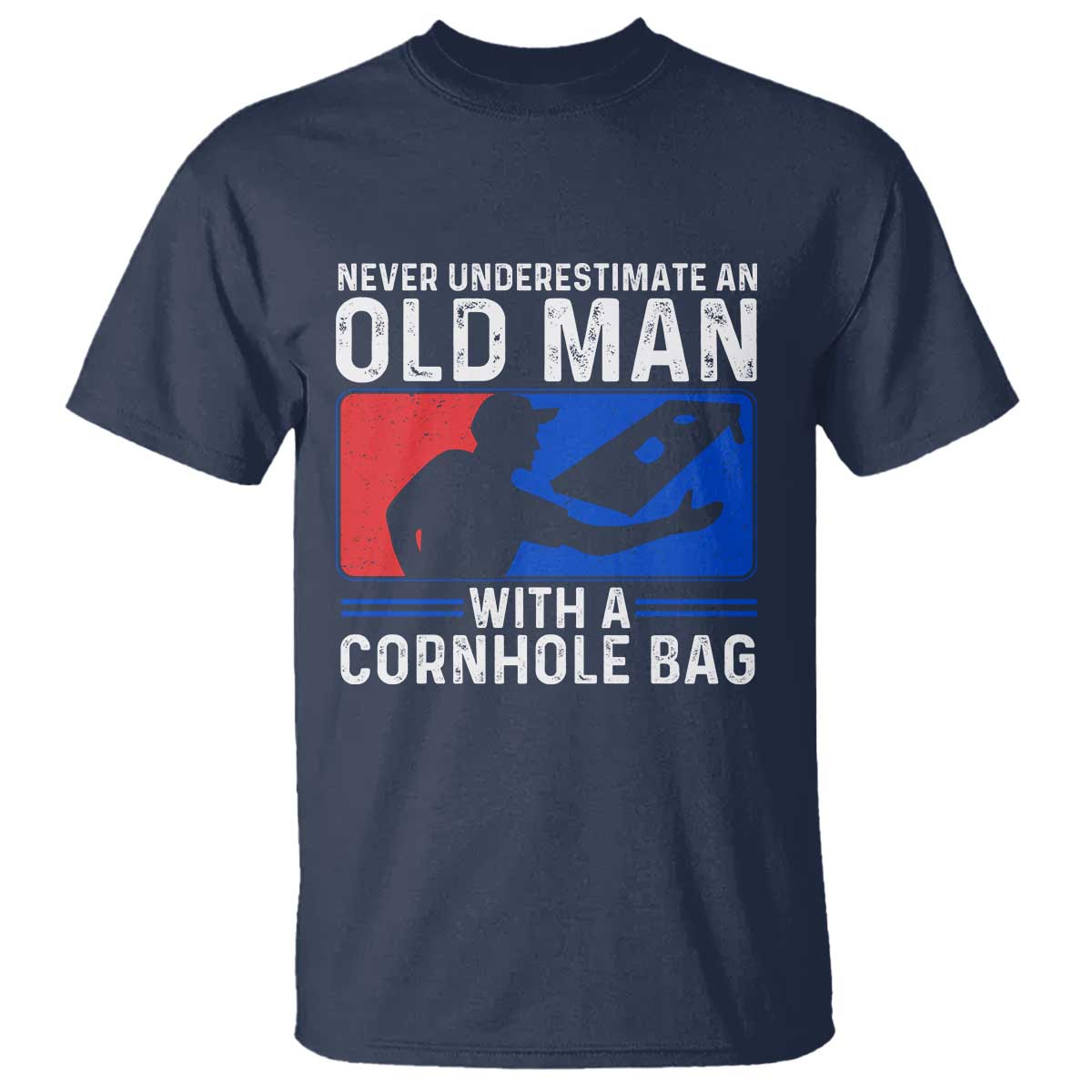 Funny Cornhole Player T Shirt Never Underestimate An Old Man With A Cornhole Bag