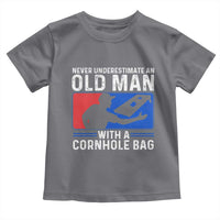 Funny Cornhole Player Toddler T Shirt Never Underestimate An Old Man With A Cornhole Bag