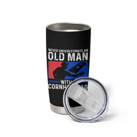 Funny Cornhole Player Tumbler Cup Never Underestimate An Old Man With A Cornhole Bag