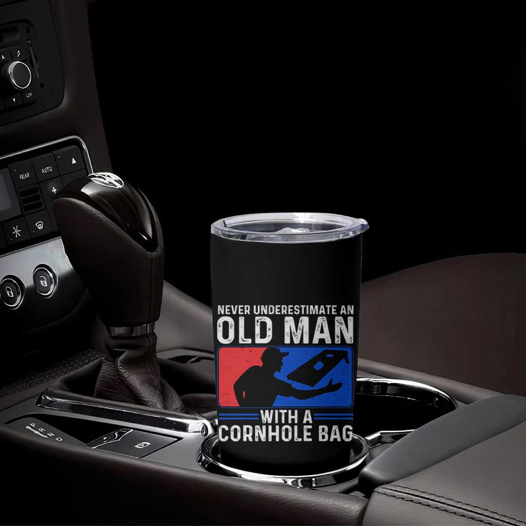 Funny Cornhole Player Tumbler Cup Never Underestimate An Old Man With A Cornhole Bag