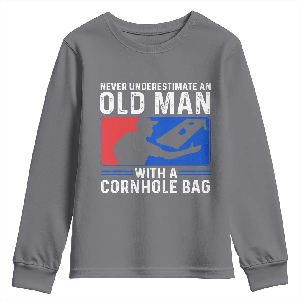 Funny Cornhole Player Youth Sweatshirt Never Underestimate An Old Man With A Cornhole Bag